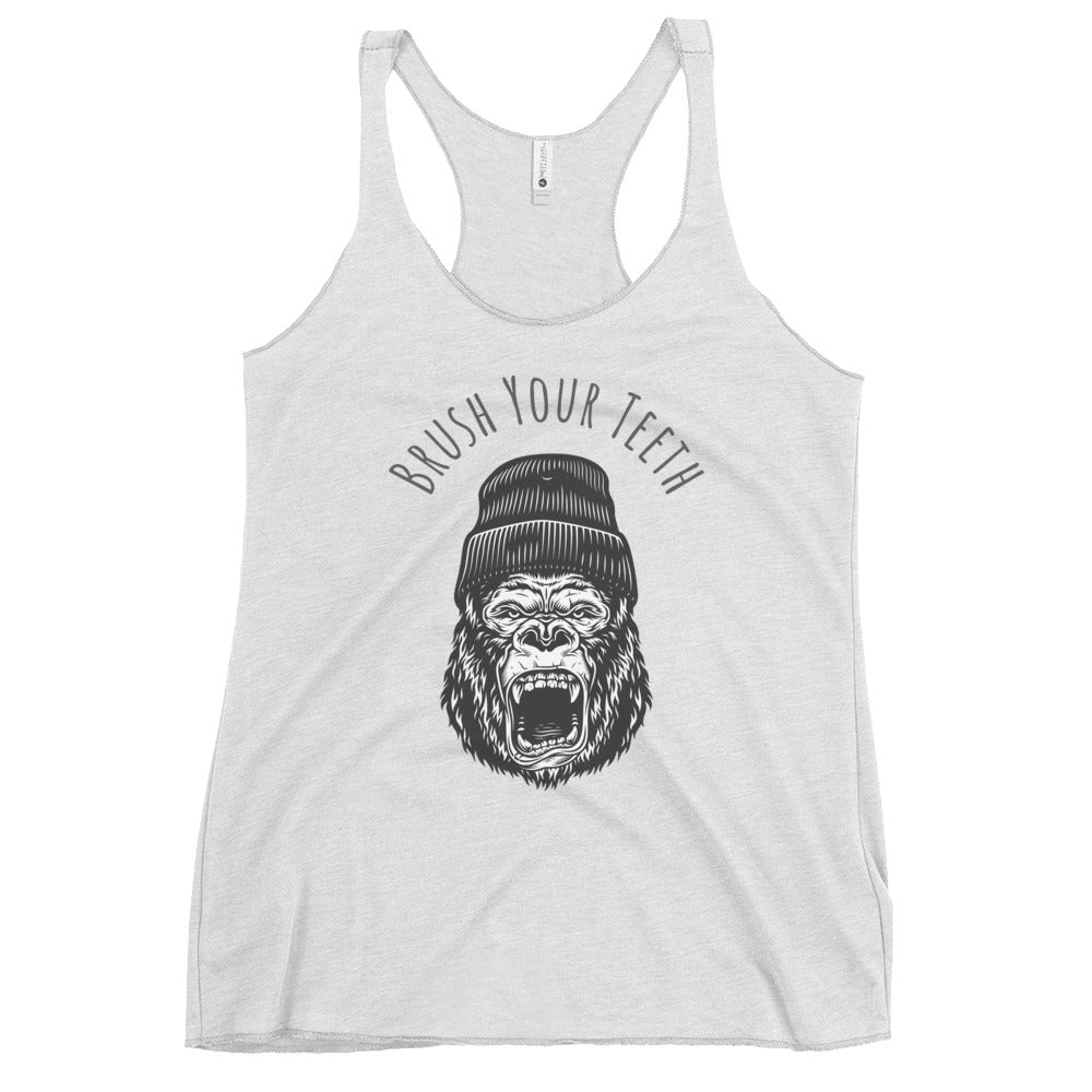 BRUSH YOUR TEETH - Women's Racerback Tank.